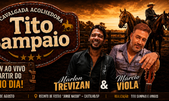 2ª Cavalgada Tito Sampaio terá recepção com artistas castilhenses e almoço tropeiro