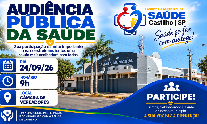 Audiência Pública da Saúde será nesta quarta-feira (24) em Castilho (SP) (SP)