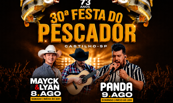 Castilho (SP) divulga programação de shows da 30ª Festa do Pescador
