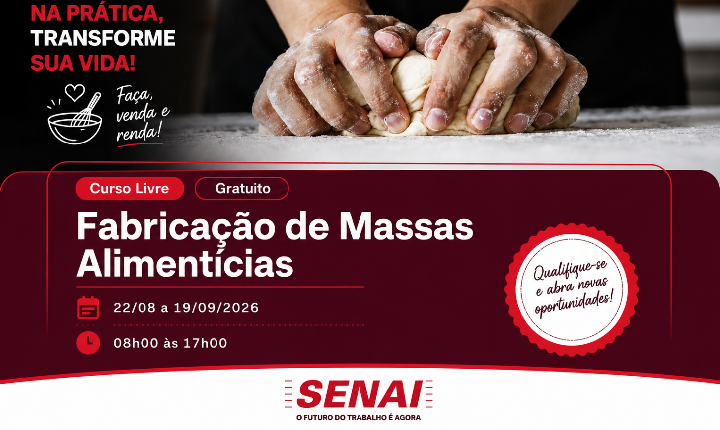 Sebrae oferece curso gratuito de Fabricação de Massas Alimentícias em Castilho (SP)