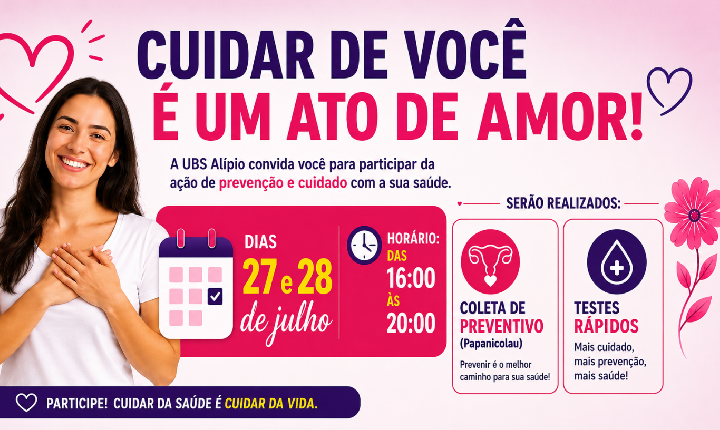 UBS Alípio promove ação de prevenção à saúde com coleta de preventivo e testes rápidos