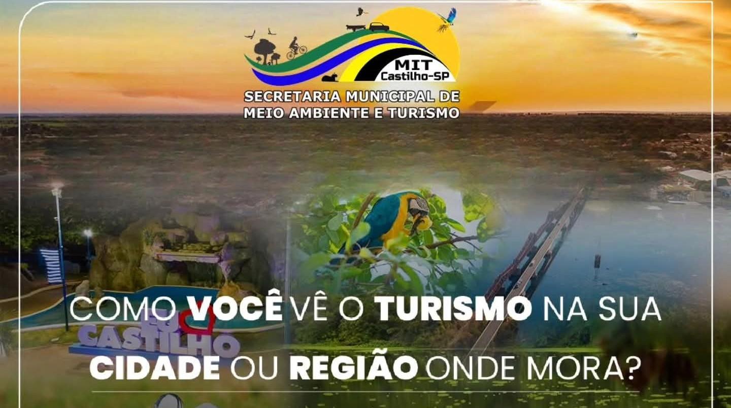 Pesquisa online de Percepção Turística chega à 6ª edição e Castilho quer saber a sua opinião