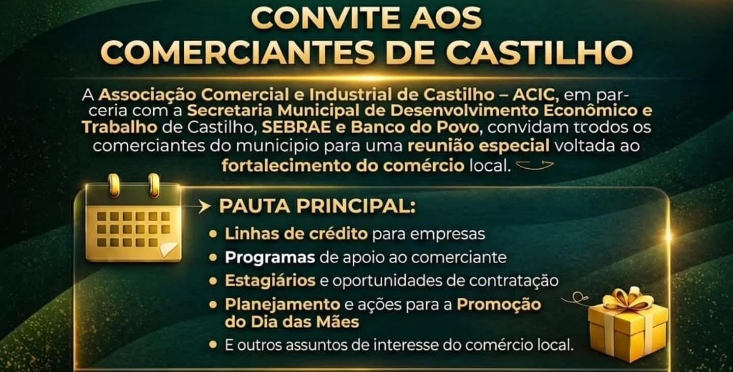 Associação Comercial e Prefeitura de Castilho (SP) anunciam reunião estratégica para comerciantes
