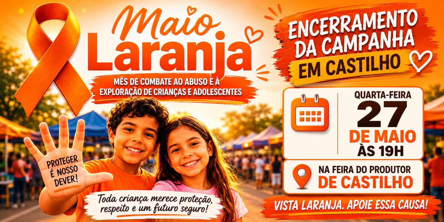 Castilho (SP) encerrará campanha Maio Laranja com grande mobilização na Feirinha do Produtor