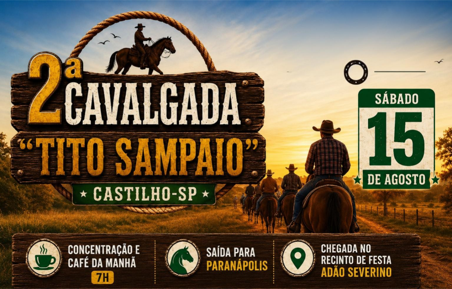 2ª Cavalgada “Tito Sampaio” será realizada no dia 15 de agosto em Castilho (SP)
