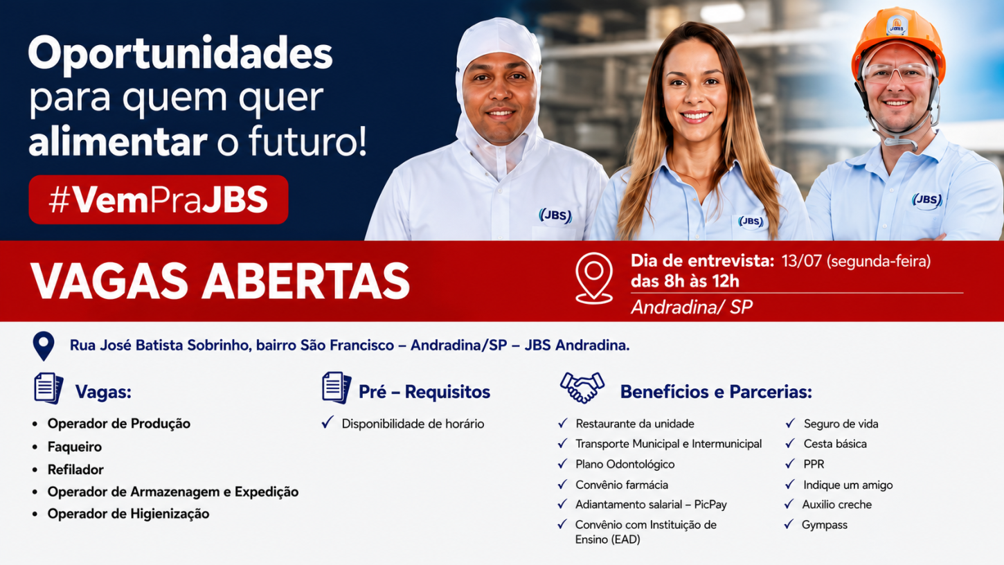 JBS anuncia abertura de novas vagas de emprego e mutirão de entrevistas em Andradina (SP)